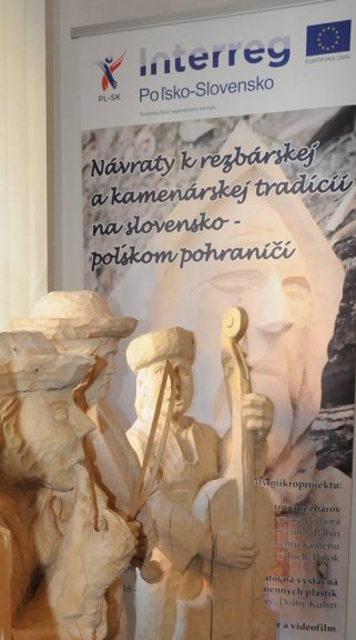 Podsumowanie mikroprojektu „Návraty k rezbárskej a kamenárskej tradícii na slovensko-poľskom pohraničí”